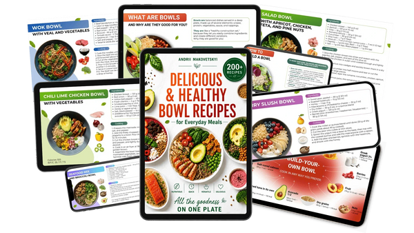 200+ DELICIOUS & HEALTHY BOWL RECIPES